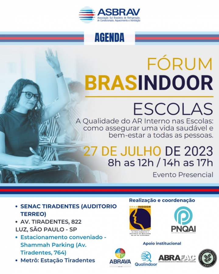 ASBRAV apoia o Fórum Brasindoor Escolas para discutir a Qualidade do Ar Interno nas Instituições de Ensino ASBRAV apoia o Fórum Brasindoor Escolas para discutir a Qualidade do Ar Interno nas Instituições de Ensino