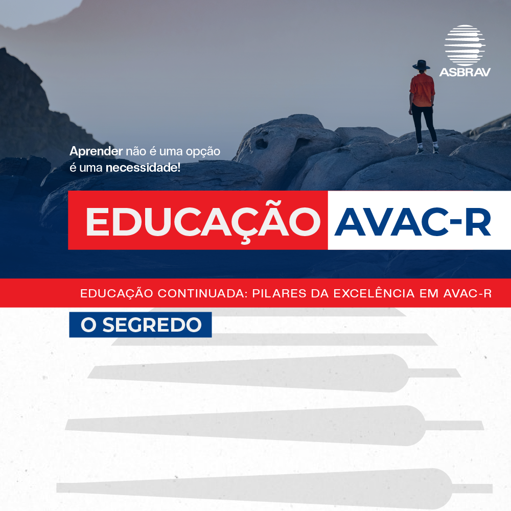 Certificação e Educação Continuada: Pilares da Excelência em AVAC-R Certificação e Educação Continuada: Pilares da Excelência em AVAC-R