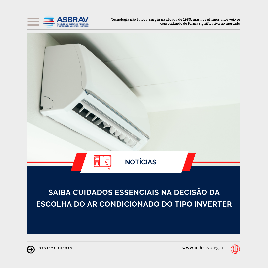 Saiba cuidados essenciais na decisão da escolha do ar condicionado do tipo Inverter Saiba cuidados essenciais na decisão da escolha do ar condicionado do tipo Inverter