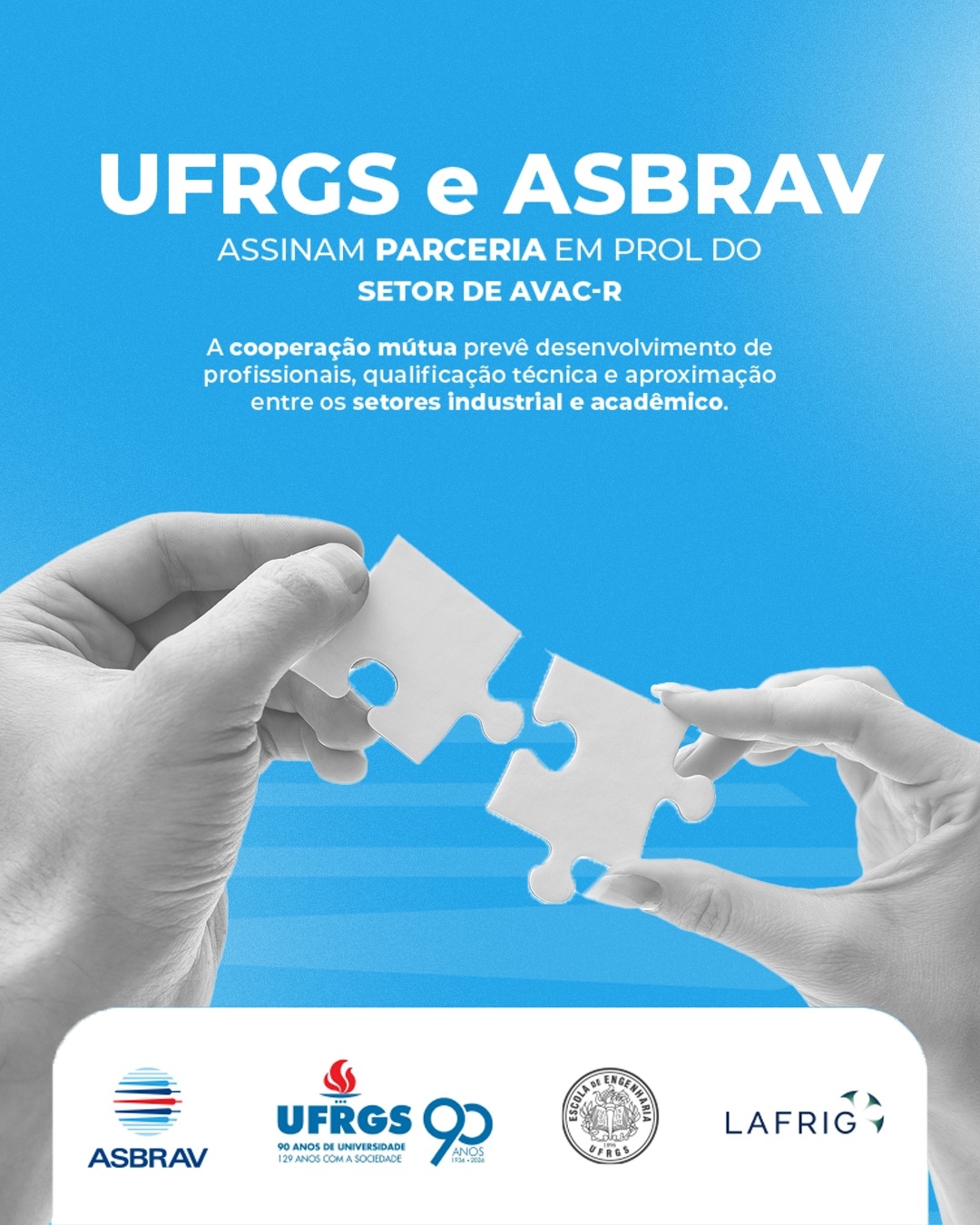 UFRGS e ASBRAV assinam parceria em prol do setor de AVACR UFRGS e ASBRAV assinam parceria em prol do setor de AVACR